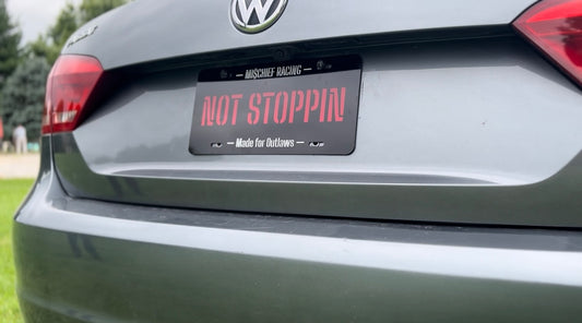 Official NOT STOPPIN License Plate