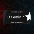 Official U Comin’? Mi$chief Motorcycle License Plate